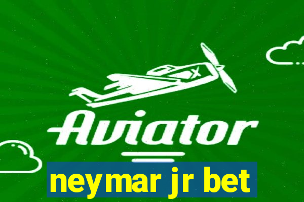 neymar jr bet